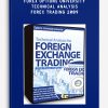 Forex Options University Technical Analysis Forex Trading 2009