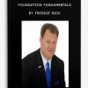 Foundation Fundamentals by Freddie Rick