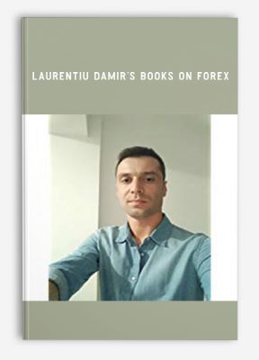 Laurentiu Damir’s Books on Forex