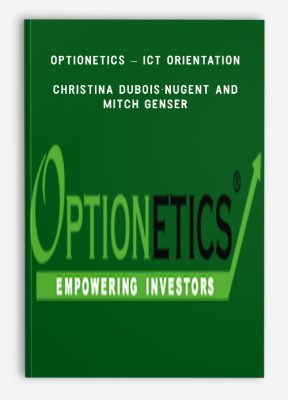 Optionetics – ICT Orientation – Christina DuBois-Nugent and Mitch Genser