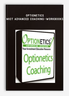 Optionetics – MICT Advanced Coaching + Workbooks