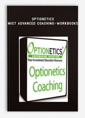Optionetics – MICT Advanced Coaching + Workbooks