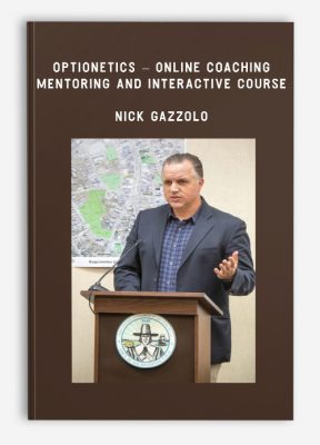 Optionetics – Online Coaching, Mentoring and Interactive Course – Nick Gazzolo