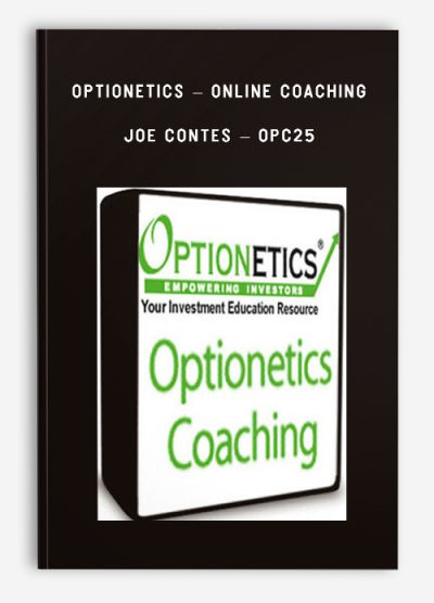 Optionetics – Online Coaching – Joe Contes – OPC25