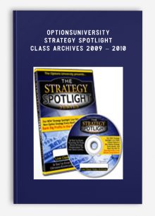 OptionsUniversity – Strategy Spotlight Class Archives 2009 – 2010