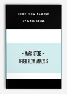 Order Flow Analysis by Mark Stone