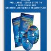 Pristine - Paul Lange - Seven Steps to a Good Trade and Creating and Using a Trading Plan