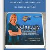 Technically Speaking 2010 by Markay Latimer