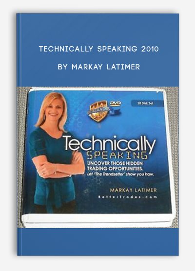 Technically Speaking 2010 by Markay Latimer