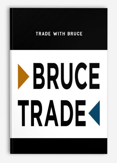 Trade with Bruce