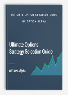 Ultimate Option Strategy Guide by Option Alpha