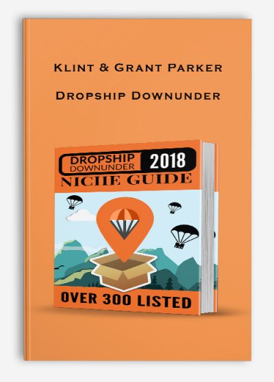 Klint & Grant Parker – Dropship Downunder