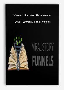 Viral Story Funnels – VSF Webinar Offer