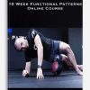 10 Week Functional Patterns Online Course