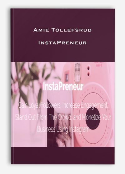 Amie Tollefsrud – InstaPreneur