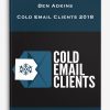Ben Adkins – Cold Email Clients 2018