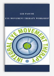 Lee Pascoe – Eye Movement Therapy Workshop