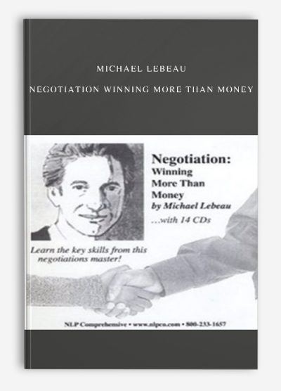 Michael Lebeau – Negotiation winning more than money