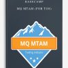 Basecamp – MQ MTAM (For TOS)