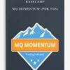 Basecamp – MQ Momentum (For TOS)