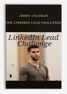 Jimmy Coleman – The Linkedin Lead Challenge