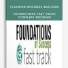 Cleaning Business Builders - Foundations Fast Track Complete Program
