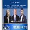 Eric Worre - Go Pro Recruiting Mastery 2016 Complete Event