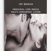 Jim Benson - Personal Life Media - Multi-Orgasmic Lover