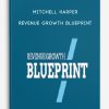 Mitchell Harper - Revenue Growth Blueprint