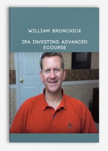 William Bronchick - IRA Investing Advanced eCourse