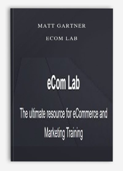 Matt Gartner – Ecom Lab