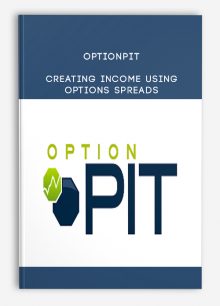 Optionpit – Creating Income Using Options Spreads