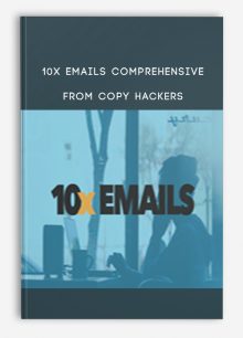 10x Emails Comprehensive from Copy Hackers