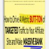 Affiliate Confidential Mass Traffic Masterclass from Duston Mcgroarty