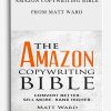 Amazon Copywriting Bible from Matt Ward