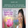 Daisy Lee - Deepening Into the Radiant Lotus Qigong Path for Women