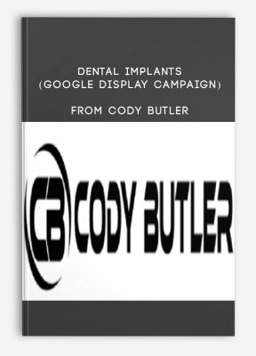 Dental Implants (Google Display Campaign) from Cody Butler