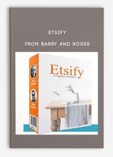 Etsify from Barry and Roger