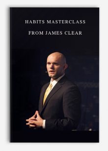 Habits Masterclass from James Clear