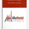 Hypnosis Academy from Mike Mandel