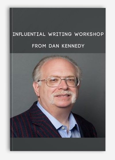 Influential Writing Workshop from Dan Kennedy