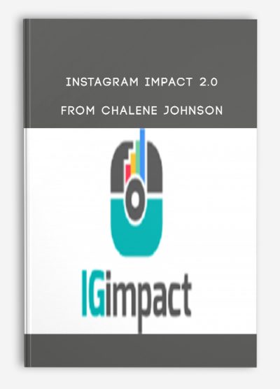 Instagram Impact 2.0 from Chalene Johnson