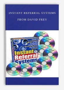 https://salaedu.com/product/instant-referral-systems-from-david-frey/