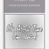 It's about Time from Richard Bandler