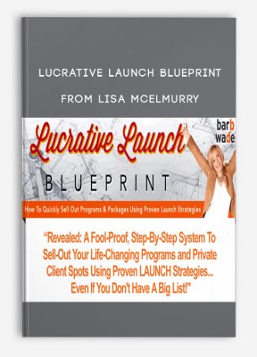 Lucrative Launch Blueprint from Lisa McElmurry