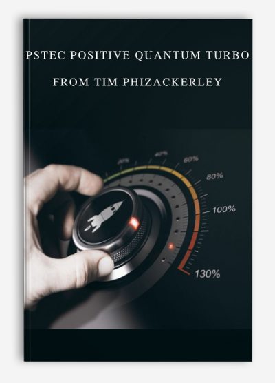 https://salaedu.com/product/pstec-positive-quantum-turbo-from-tim-phizackerley/