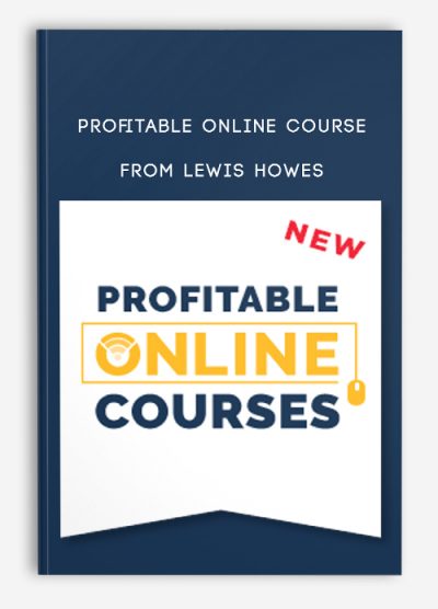 Profitable Online Course from Lewis Howes