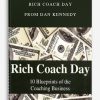Rich Coach Day from Dan Kennedy