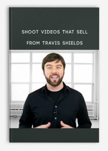 Shoot Videos That Sell from Travis Shields