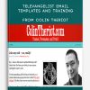 Televangelist Email Templates and Training from Colin Theriot